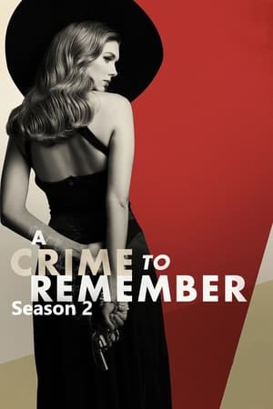 A Crime to Remember Season  2 online