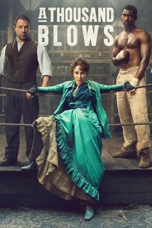 A Thousand Blows Season  1 online