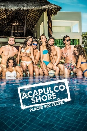 Acapulco Shore Season  0 online