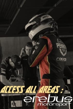 Access All Areas: Erebus Motorsport online free