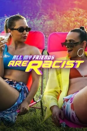 All My Friends Are Racist T 1 C 5 online gratis