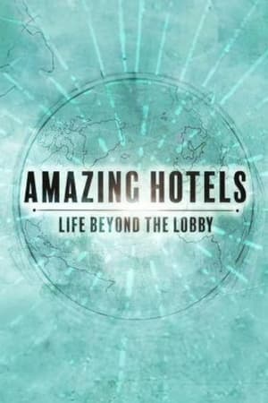 Amazing Hotels: Life Beyond the Lobby T 0 C 1 online gratis