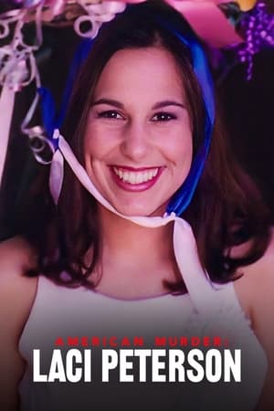 American Murder: Laci Peterson Season  1 online