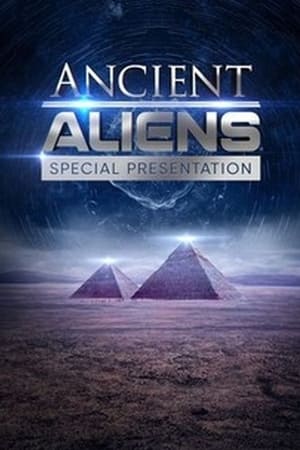 Ancient Aliens Special Presentation online free