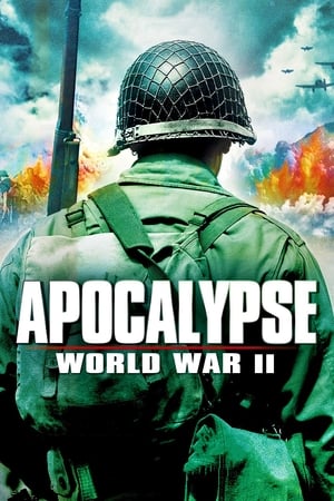 Apocalypse: The Second World War Season  1 online