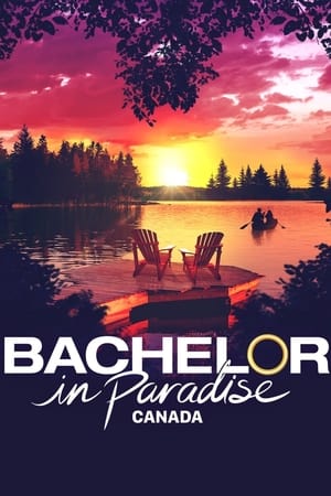 Bachelor in Paradise Canada Season  2 online