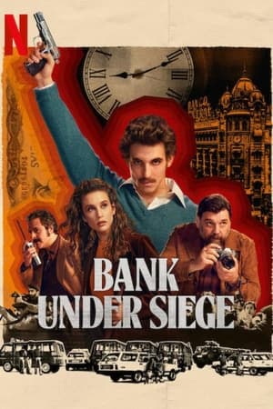 Bank Under Siege Season  1 online