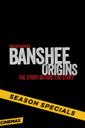 Banshee: Origins Season  0 online