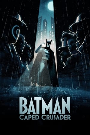 Batman: Caped Crusader Season  1 online