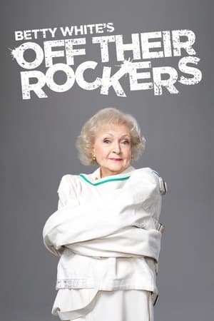 Betty White's Off Their Rockers Online free