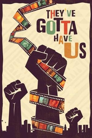 Black Hollywood: 'They've Gotta Have Us' Online free