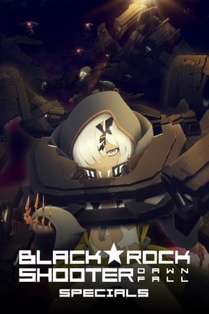 Black Rock Shooter: Dawn Fall Season 0 online free