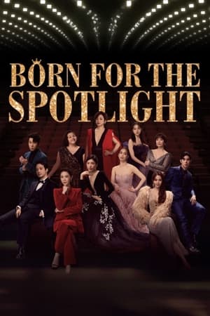 Born for the Spotlight online free