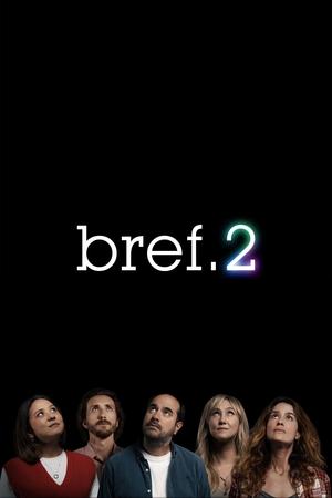 Bref Season  2 online