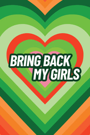 Bring Back My Girls Season  1 online