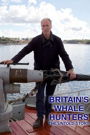 Britain's Whale Hunters: The Untold Story online free