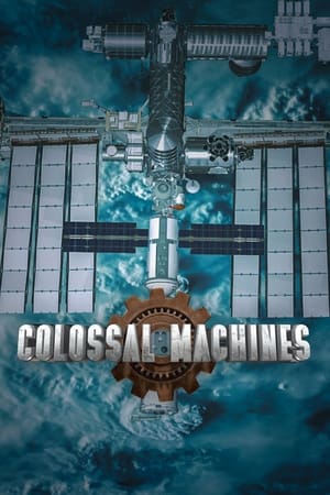 Colossal Machines Season  1 online