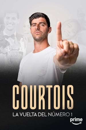 Courtois, the Return of the Number 1 Season  1 online