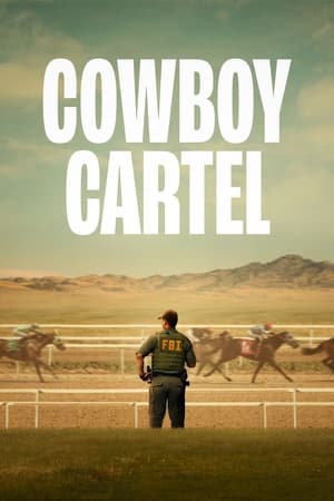 Cowboy Cartel Season  1 online