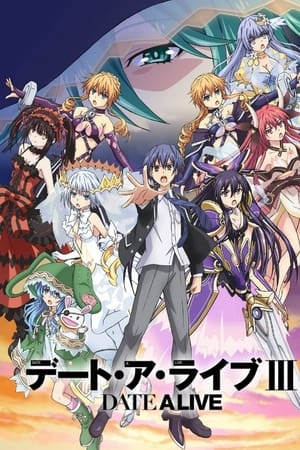 Date a Live Season  3 online