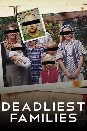 Deadliest Families online free