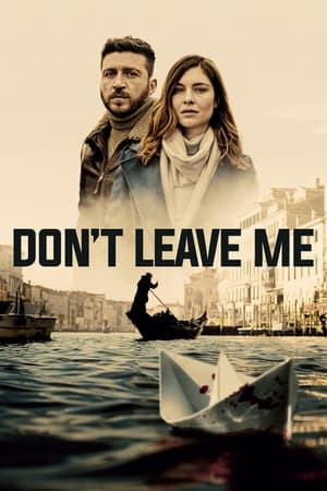 Don't Leave Me T 1 C 2 online gratis