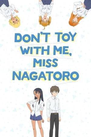 DON'T TOY WITH ME, MISS NAGATORO Season  0 online