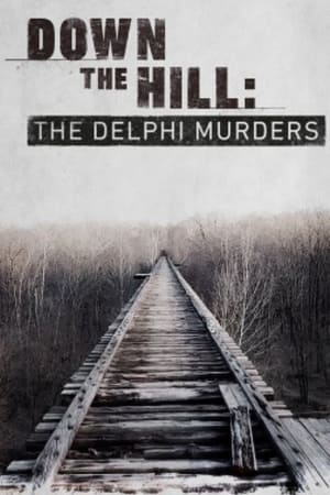 Down the Hill: The Delphi Murders T 1 C 2 online gratis