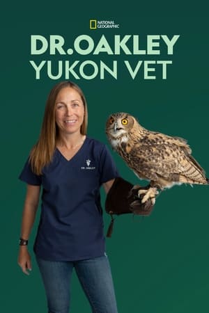 Dr. Oakley, Yukon Vet Season  10 online