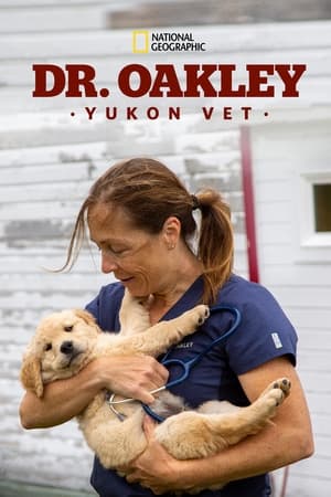 Dr. Oakley, Yukon Vet Season  9 online