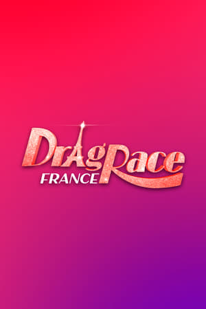 Drag Race France Season  0 online