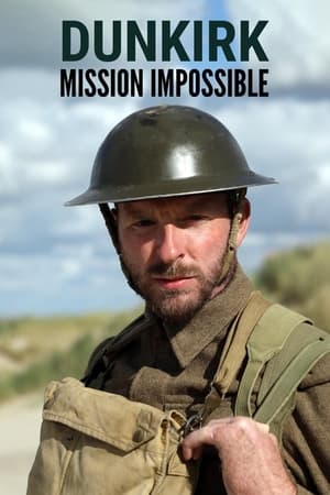 Dunkirk: Mission Impossible Online free