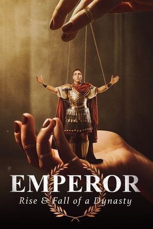 Emperor: Rise & Fall of a Dynasty Season 1 online free