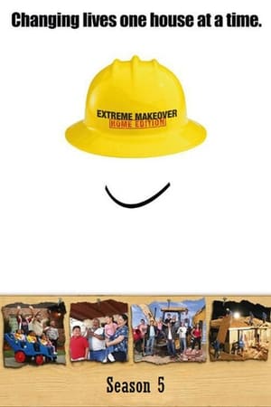 Extreme Makeover: Home Edition Season  5 online