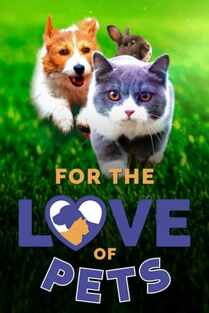 For the Love of Pets online free