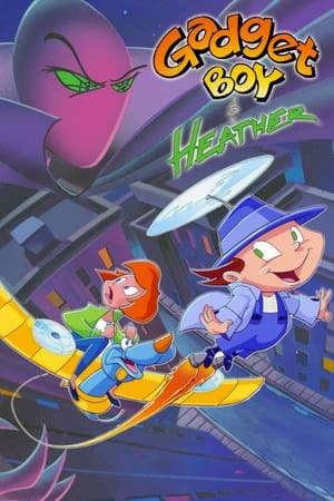 Gadget Boy & Heather online free