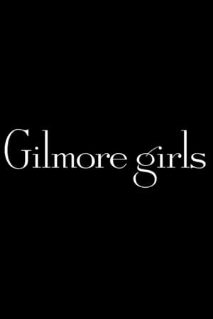 Gilmore Girls Season  0 online