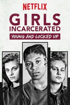 Girls Incarcerated Season  1 online