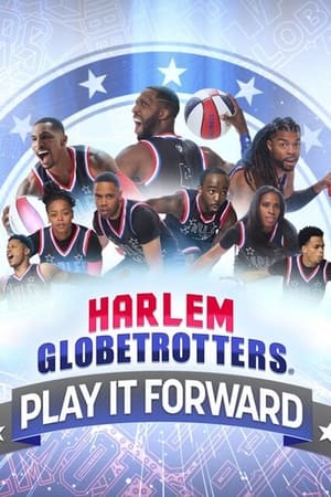 Harlem Globetrotters: Play It Forward Season  1 online