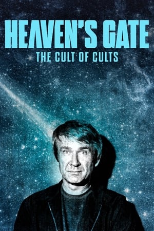 Heaven's Gate: The Cult of Cults online free