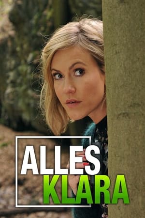 Heiter bis tödlich - Alles Klara Online free