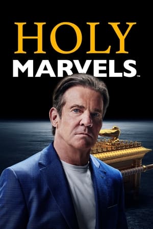 Holy Marvels with Dennis Quaid Season  1 online