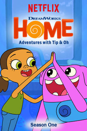 Home: Adventures with Tip & Oh Season 1 online free