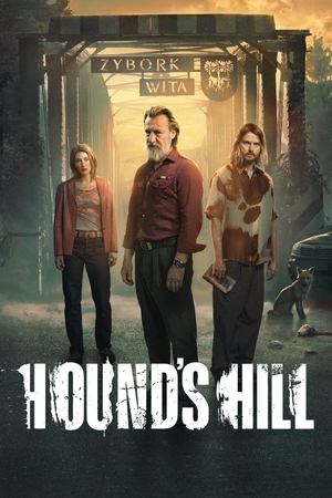 Hound's Hill Season  1 online