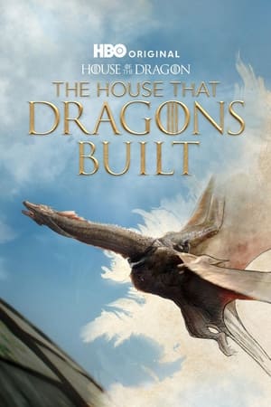 House of the Dragon: The House that Dragons Built Online free