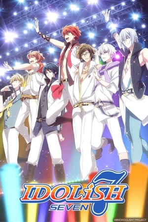 IDOLiSH7 Season 1 online free