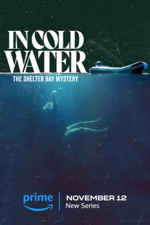 In Cold Water: The Shelter Bay Mystery Season 1 online free