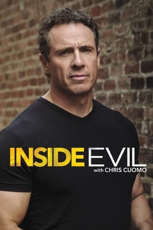 Inside Evil with Chris Cuomo Season  1 online