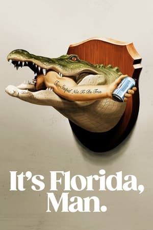 It's Florida, Man. T 1 C 1 online gratis