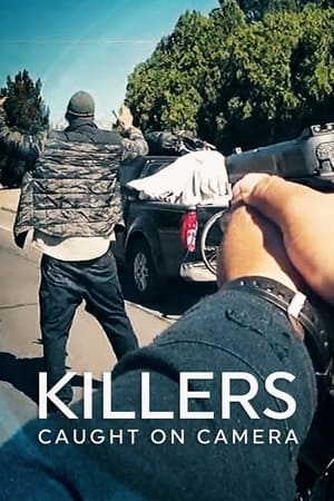 Killers: Caught on Camera Season  1 online